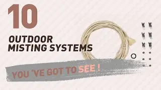 Top 10 Outdoor Misting Systems // New & Popular 2017