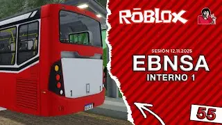 🚌 El último video en FCDAyL | EBNSA Int. 1 | FF.CC Dante Ardigó y Libertad | ROBLOX #55 🚌