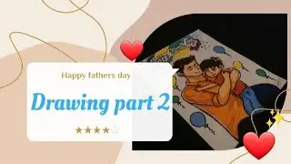 Happy father's day drawing part 2❤️❤️✨✨pls 👍, share, subscribe #viralvideo #artmusic #drawing