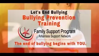 Let's End Bullying - Bullying Prevention Training