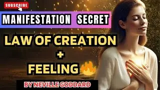 Desires Manifest Karne ka Asli Secret 🔥 | Law of Creation & Feeling #nevillegoddard 