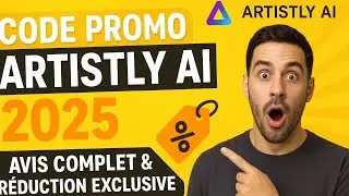 Code Promo Artistly AI 2025 | Avis Complet & R&eacute;duction Exclusive