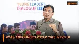 VBYLD 2026 Delhi | Union Minister Mansukh Mandviya Highlights Role of Young Leaders