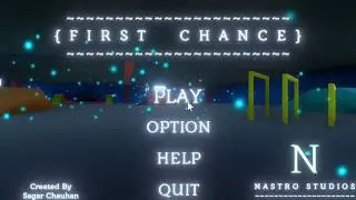 First Chance Gameplay || First game by Nastro Studios