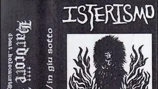 Isterismo &ndash; Non Puo Scappare Dall Agonia
