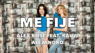 Alex Rose, Rauw Alejandro - Me Fije Dance video