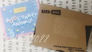Bark Box | July 2022 Subscription Box Unboxing