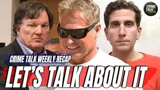 Let's Talk Kohberger File -  Barry Morphew UPDATE - Rex Heuermann's DNA  and More! CTWR