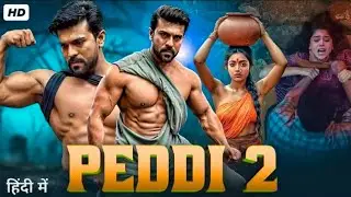 Ram Charan || New Released Movie in Hindi | PEDDI | Latest Hindi Dubbed movie