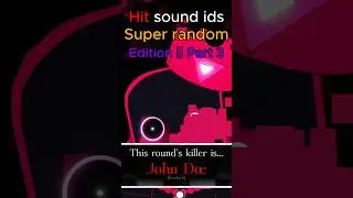Hit sound ids super random edition part 3 | Forsaken #roblox #forsaken #forsakenroblox