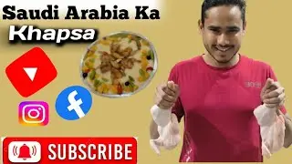 #Saudi Arabia💥 #Ka Khapsa😃 Saudi #Arabia famous #Shams Indian🤣 #Vlog