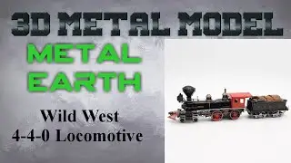 Metal Earth Build - Wild West 4-4-0 Locomotive