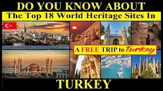 Top UNESCO World Heritage Sites In Turkey