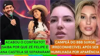 FIM DO CONTRATO? TUDO sobre o FIM de Zé Felipe e Ana Castela | EX-BBB se TRANSFORMA após HUMILHAÇÃO