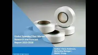 Spandex Fiber Market: Top Companies, Investment Trend, Growth & Innovation Trends 2023-28