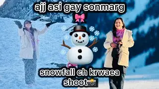 Asi ajj gay sonmarg 🎀 snowfall ch krwaea shoot 📸#manbains #support #vlog