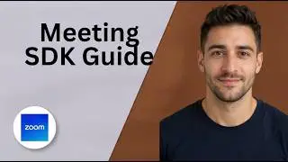 Meeting SDK Guide – Zoom 2026   2 Min Guide