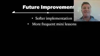 Experienced Teacher 17: Future Improvements