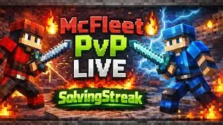 INSANE PvP Battles on McFleet Server 🔥 | Live Minecraft PvP | SolvingStreak