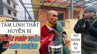 Tin Tức Cực Mới Về Sư Tuyệt Thực THÍCH NHẬT TẠNG (Phần Cuối)