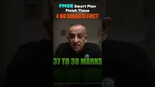FMGE Preparation Strategy: Early Revision of Major Subjects | #fmge #inicet2025 #mbbs #neetpg2026
