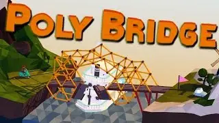 Poly Bridge Walkthrough Alpine Meadows 1-6