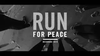 #RunForPeace, Belgrade, Serbia
