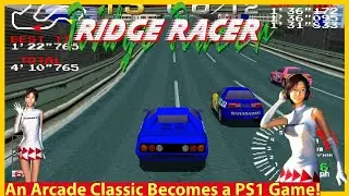 A Perfect Arcade Racing Game Ported to PS1! Ridge Racer