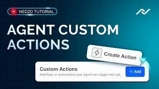 Nedzo AI - Agent Custom Actions