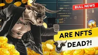 Has the NFT BUBBLE burst? 🐂🎯 Crypto Bull's News - Ep28