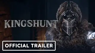 Kingshunt - Official Reveal Trailer