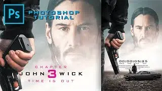 John Wick 3 - (Cyberpunk 2077) - Photoshop Tutorial - Action Movie Poster - Timelapse