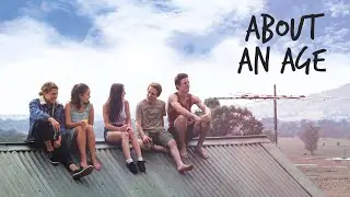 About an Age | 5 Aussie Teens, One Night That Changes Everything | Coming Of Age Movie