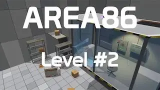 Area 86 Level 2 Teaser