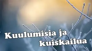 ASMR Suomi - Kuulumisia & kuiskailua