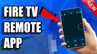 Приложение Fire TV Remote | Управляйте Fire TV Stick с помощью телефона и печатайте на КЛАВИАТУРЕ...