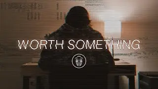 Worth Something [Official Video] - Gabriel McDowell