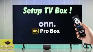 How To Setup ONN 4K Pro Google TV Streaming Box! [Beginner's]