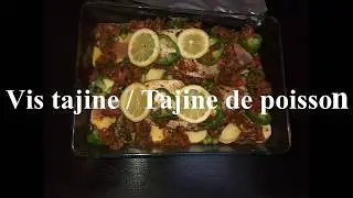 Vis Tajine / Tajine de Poisson