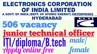 ecil recruitment 2018 jto vacancy |ecil Hyderabad
