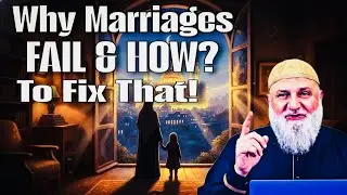 Why Marriages Fail &mdash; And How the Qur&rsquo;an Teaches Us to Fix Them!!! Ustadh Muhammed Baajour