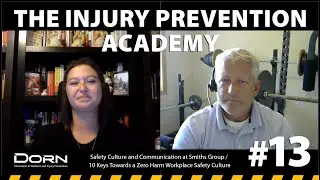 The Injury Prevention Academy, Episode 13: Safety Culture and Communication with Tim McGraw