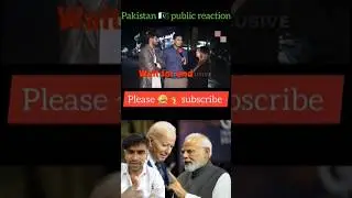 PM Modi Pakistani reaction #publicreaction #viralvideo #pmmodi #viral #shorts