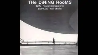 The Dining Rooms - Sei Tu