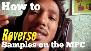 How To Reverse Samples on the MPC