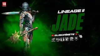 📣 📽️ En directo - Lineage 2 - Servidor: Jade - Feriado viciado🔴