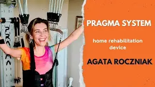 Rehabilitation of a Patient with SMA at Home - Agata Roczniak & Pragma System