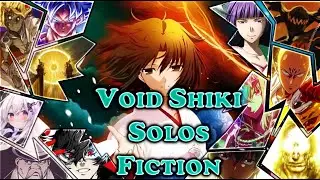VOID SHIKI IS BOUNDLESS AND SOLOS ALL OF FICTION!! GET YOUR PLANATARY NASU GARBAGE OUT OF MY FACE!