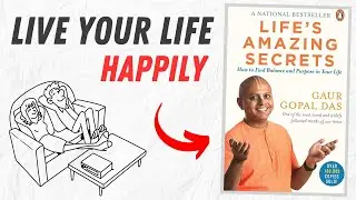 Life's Amazing Secrets Book Summary In Hindi By Gaur Gopal Das