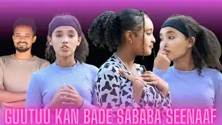 ♦️GUUTUU SABABA SEENAAF AKKAS TA'E!ISHEEN JAALALA HIN BEEKTU!